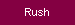 rush